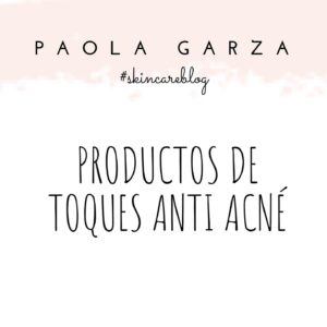 Productos de toques Anti-acné