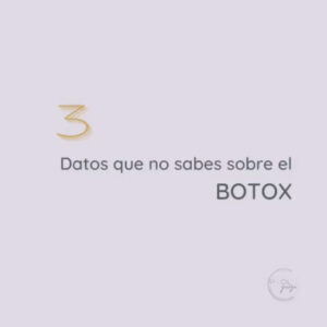 3 datos del Botox
